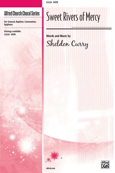 Sweet Rivers of Mercy [Alf:00-32224]