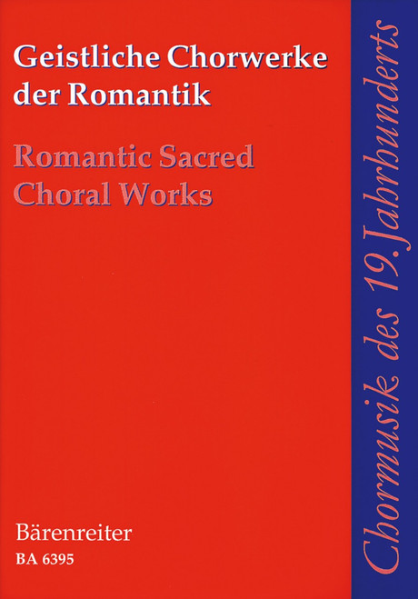Geistliche Chorwerke der Romantik [Bar:BA6395]