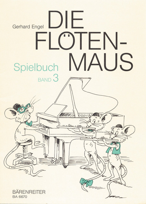 Die Flötenmaus. Spielbuch, Band 3 [Bar:BA6670]