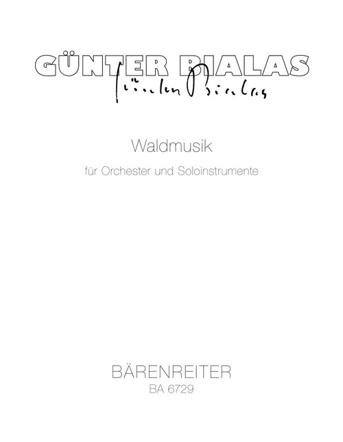 Waldmusik für Orchester und Soloinstrumente (1977) [Bar:BA6729]