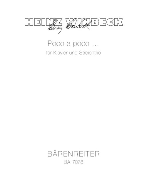 Poco a poco ... für Klavier und Streichtrio (1974) [Bar:BA7078]