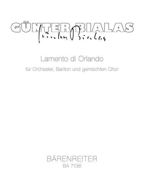 Lamento di Orlando für Orchester, Bariton und gemischten Chor (1985) [Bar:BA7136]