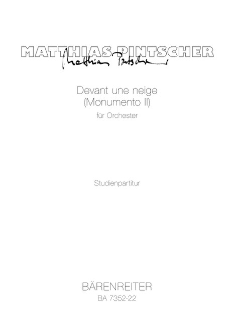 Devant une neige - Monumento II für Orchester (1993) [Bar:BA7352-22]