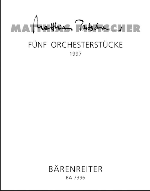 Pintscher, Fünf Orchesterstücke [Bar:BA7396]