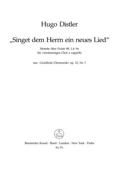 Singet dem Herrn ein neues Lied op. 12/1 [Bar:BA751]