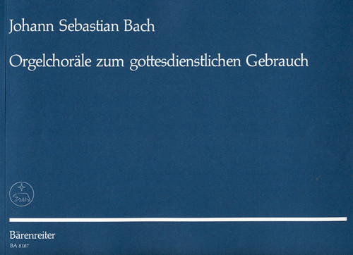 Orgelchoräle zum gottesdienstlichen Gebrauch [Bar:BA8187]