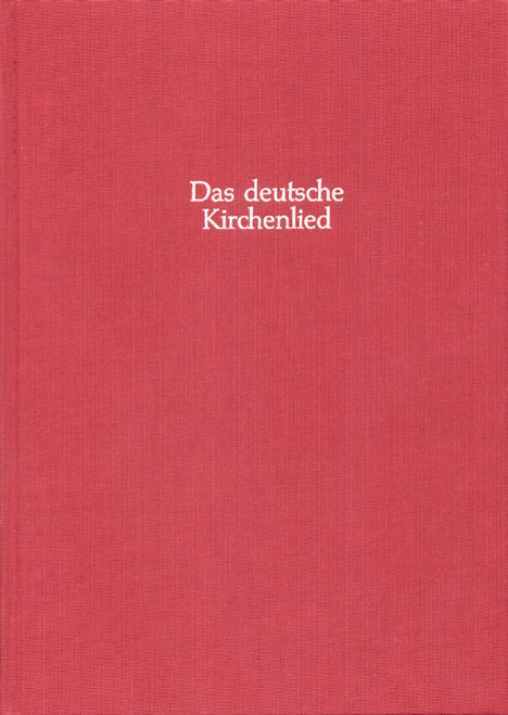 Die Melodien bis 1570: Nachträge und Korrekturen zu den Text- und Notenbänden, Verzeichnis der mittelbaren Text-Melodie-Verbindung u.a. [Bar:BA8357]