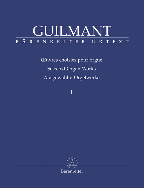 Guilmant, Ausgewählte Orgelwerke I [Bar:BA8407]