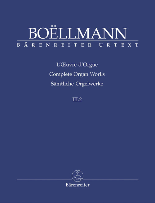 Boëllmann, Sämtliche Orgelwerke, Band III.2 [Bar:BA8463]