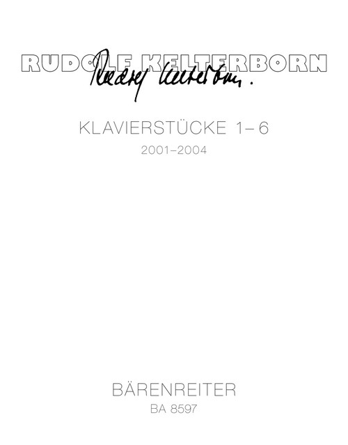Klavierstücke 1-6 (2001–2004) [Bar:BA8597]