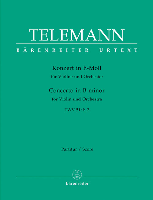 Concerto for Violin and Orchestra in B minor TWV 51:h 2 [Bar:BA8660]