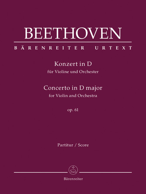 Concerto for Violin and Orchestra in D major op. 61 [Bar:BA9019]