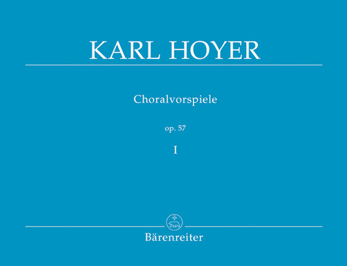 Choralvorspiele op. 57 [Bar:BA9216]