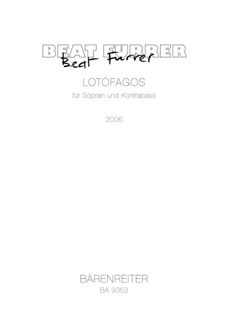 lotófagos I für Sopran und Kontrabass (2006) [Bar:BA9353]
