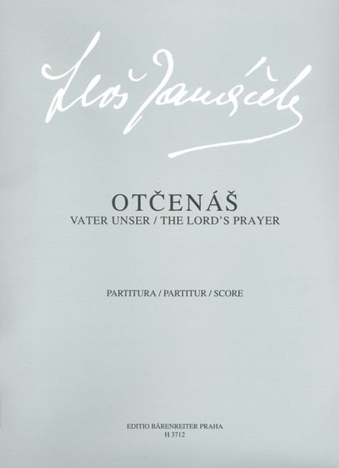 Janacek, The Lord's Prayer [Bar:H3712]