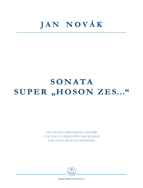 Novak, Sonata Super Hoson Zes . . . -fidibus acutis aut tibia obliqua et clavibus MCMLXXXI- [Bar:H7855]