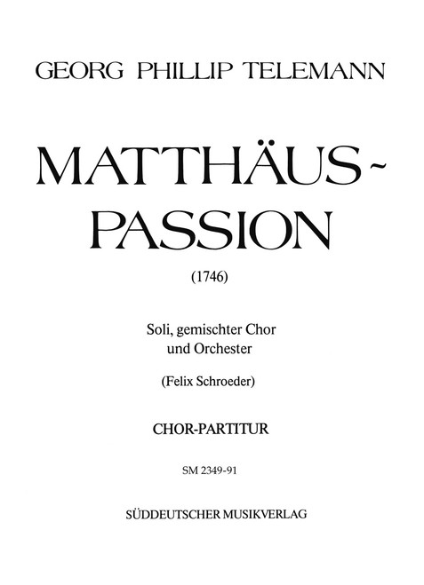 Matthäus-Passion (1746) [Bar:SM2349-91]