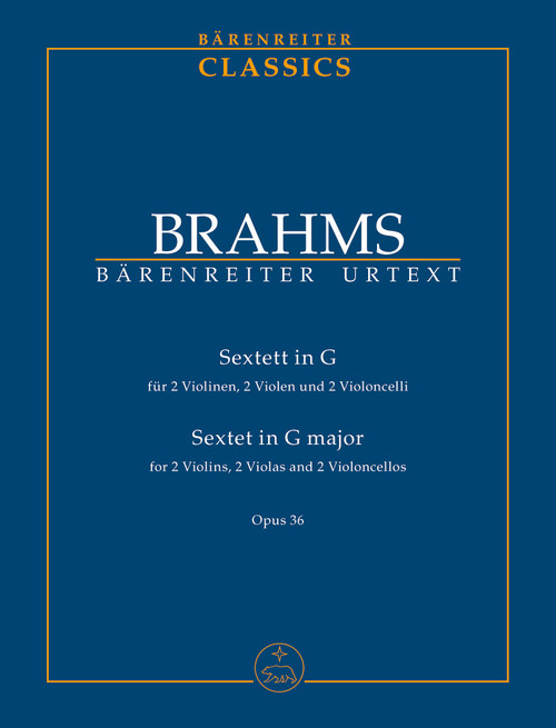 Brahms, Sextet for two Violins, two Violas and two Violoncellos G major op. 36 [Bar:TP420]