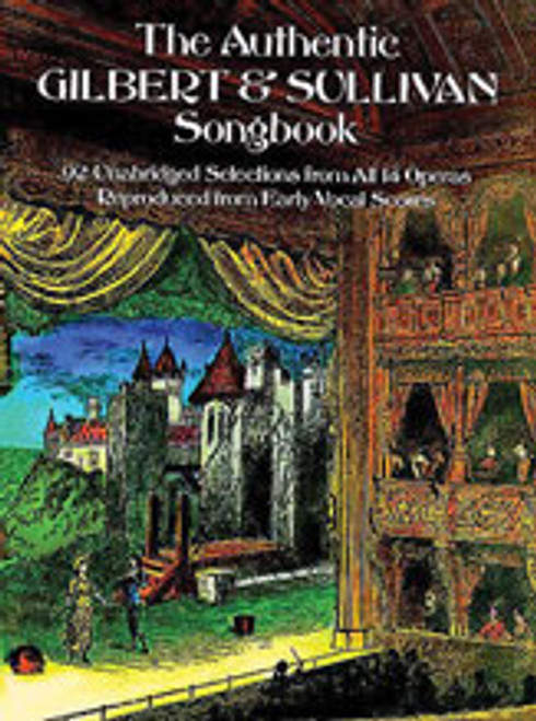 The Authentic Gilbert & Sullivan Songbook [Dov:06-234827]
