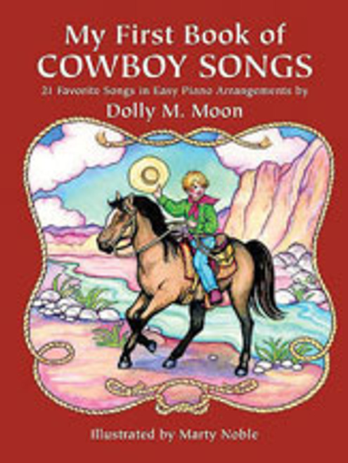 My First Book of Cowboy Songs [Dov:06-243117]