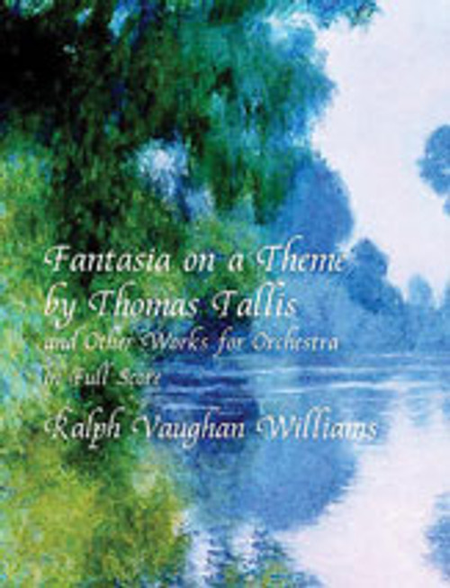 Vaughan Williams, Fantasia on a Theme by Thomas Tallis and Other Works [Dov:06-408590]