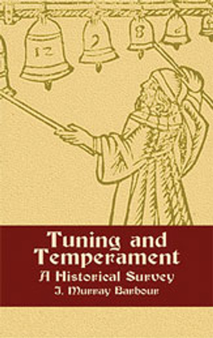 Tuning and Temperament: A Historical Survey [Dov:06-434060]