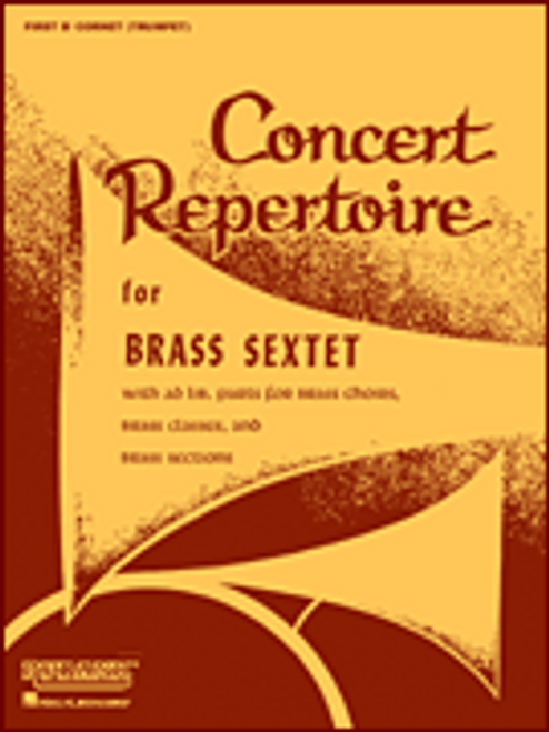 Concert Repertoire for Brass Sextet  [HL:4474370]