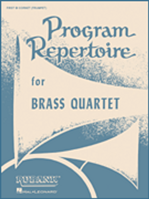 Program Repertoire for Brass Quartet  [HL:4474130]