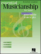 Essential Musicianship for Band - Ensemble Concepts [HL:960119]