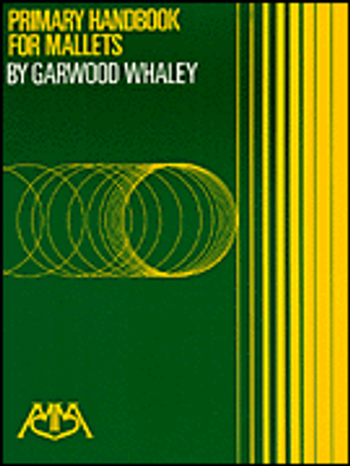 Whaley, Primary Handbook for Mallets [HL:317032]