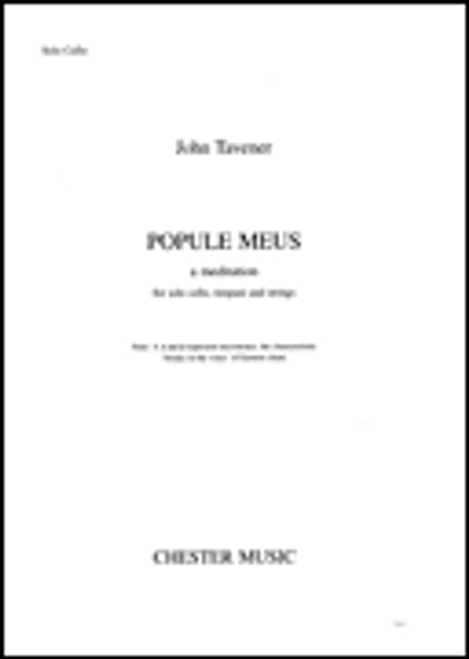 Tavener, Popule Meus: A Meditation [HL:14041637]