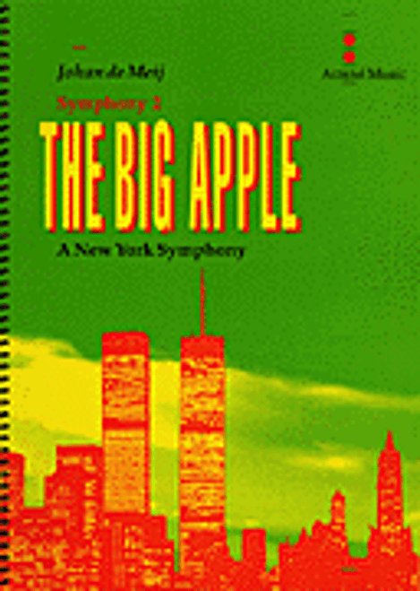 Meij, The Big Apple (A New York Symphony)(Symphony No. 2) [HL:4000033]