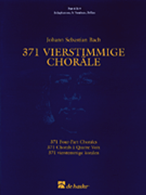 Bach, J.S. - 371 Vierstimmige Choräle (Four-Part Chorales) [HL:44003565]