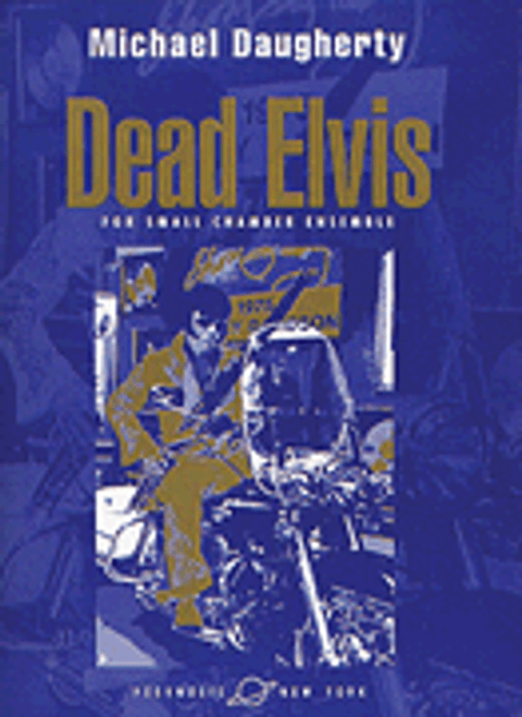 Daugherty, Dead Elvis [HL:228949]