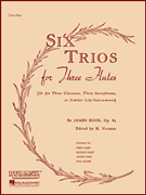 Hook, Six Trios for Three Flutes, Op. 83 [HL:4474630]