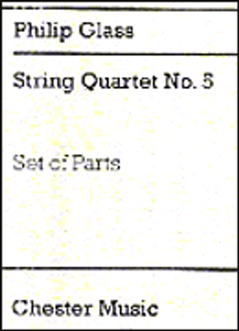 Glass, String Quartet No. 5 [HL:14012801]