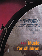 African Songs for School and Community [HL:49012176]