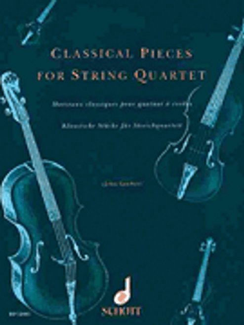 Classical Pieces for String Quartet  [HL:49003235]