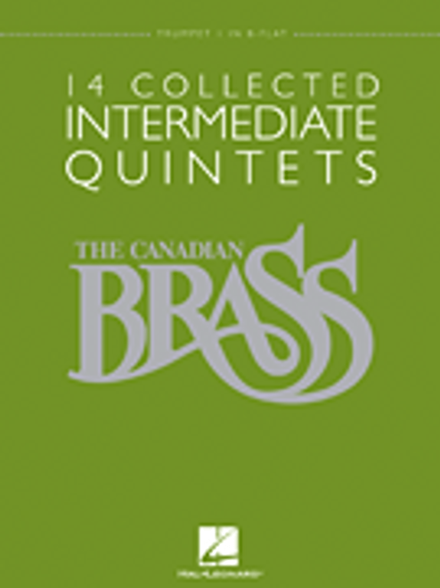 Canadian Brass, The Canadian Brass - 14 Collected Intermediate Quintets [HL:50486954]