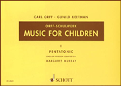 Orff, Music for Children [HL:49005214]