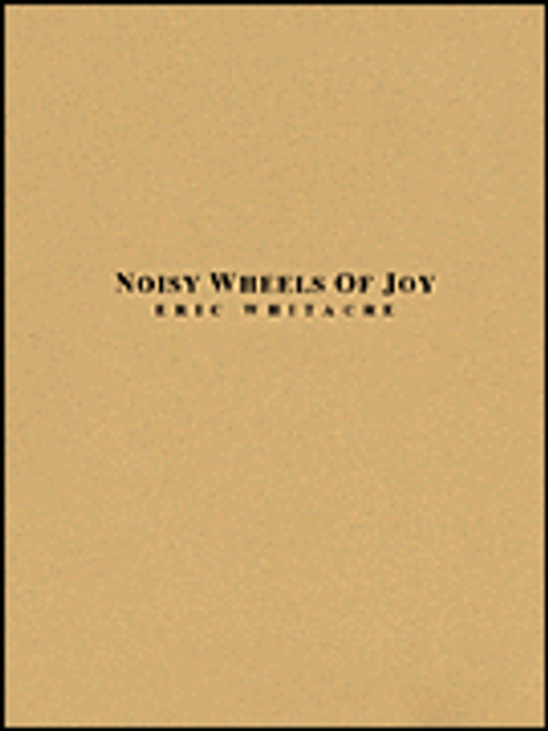 Noisy Wheels of Joy [HL:4001966]