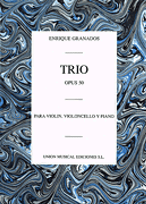 Granados, Trio Op. 50 [HL:14013176]