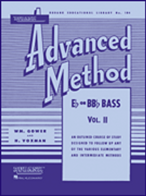 Rubank Advanced Method, Vol. 2 - Bass/Tuba (B.C.) [HL:4470470]