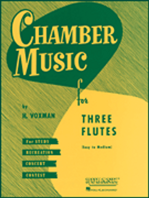 Chamber Music for Three Flutes [HL:4474540]