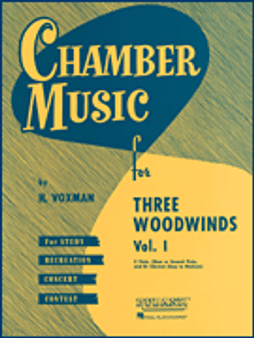 Chamber Music for Three Woodwinds, Vol. 1  [HL:4474580]