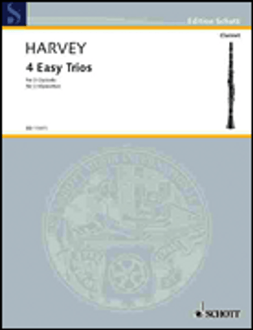 Harvey, 4 Easy Trios for 3 Clarinets [HL:49002640]