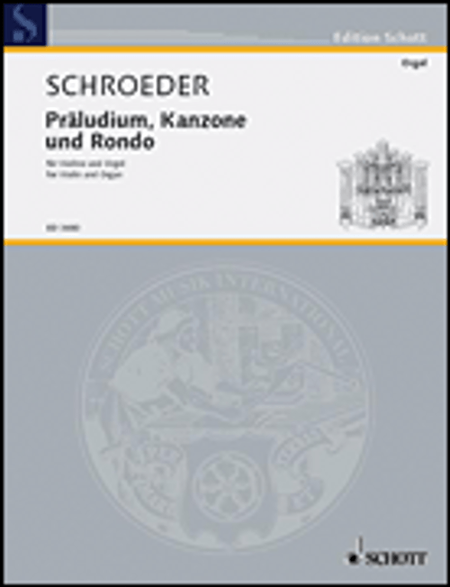 Schroeder, Prelude Canon and Rondo [HL:49004247]