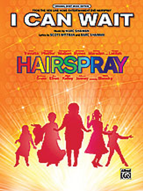 Shaiman, I Can Wait (from the Motion Picture Soundtrack Hairspray) [Alf:00-29156]