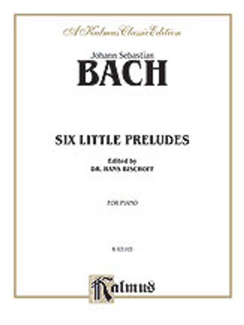 Bach, J.S. - Six Little Preludes [Alf:00-K03103]