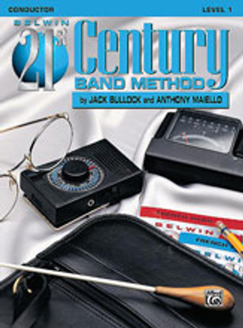Belwin 21st Century Band Method, Level 1 [Alf:00-B21119]